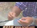 大久保幸三路亚黑鱼-雷鱼结的绑法技巧[视频]